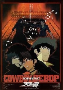 Cowboy Bebop: Bộ phim – Gõ cửa Thiên Đàng
